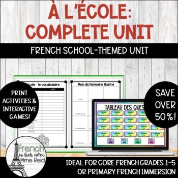 Preview of À l'école: French School-Themed Unit