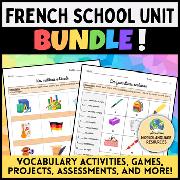 Preview of À l’école: French School Unit BUNDLE - Vocabulary worksheets activities projects