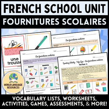 Preview of À l’école: French School Unit - Les fournitures scolaires (School Supplies)