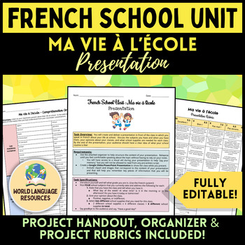Preview of À l’école: French School Unit Project - Ma vie à l’école Oral Presentation