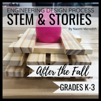 Preview of After the Fall Book Activities | Engineering Design Process