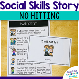 Social Skills Narrative Story No Hitting for Teaching to K