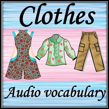 Preview of Сlothes  Audio vocabulary