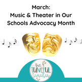 Bundle for March: Music & Theater in Our Schools Month