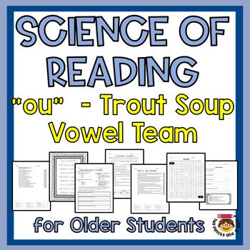 Preview of "ou" Vowel Team /oo/ and /ow/ Phonics for Older Students SOR Comprehension