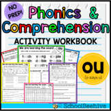 'ou' (o says u) Phonics and Reading Comprehension Worksheets