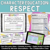 RESPECT Character Education & SEL Slides & Activities