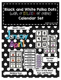 Classroom Decor Black & White Polka Dot Calendar Set