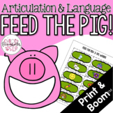 Feed the Pig Articulation and Language! Digital & Print!