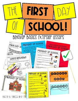 Preview of First Day of School-  Behavior Basics Extension Lessons