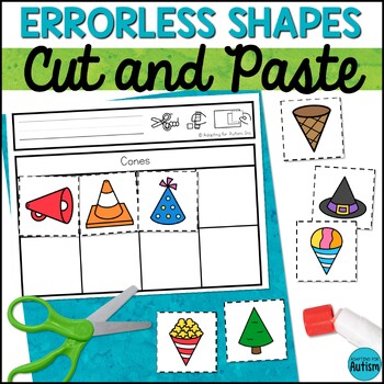 Preview of Errorless Learning Cut and Paste Activities - 2D and 3D Shapes Worksheets