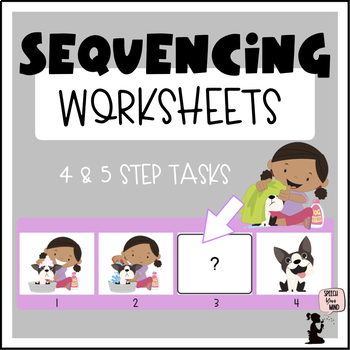 Preview of Sequencing Worksheets | Visual Sequences with Pictures | 4 & 5 Step Sequencing
