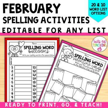 Preview of February Spelling Activities February word work Editable spelling practice