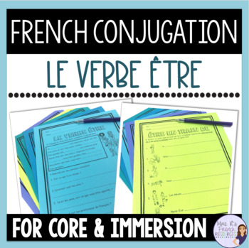 Preview of Être worksheets & verb conjugation activities FRENCH VERBS - LE VERBE ÊTRE