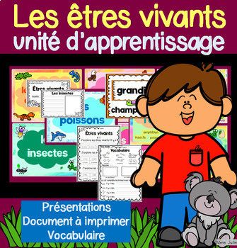 Preview of Êtres Vivants - Unité D'apprentissage - French Living Things