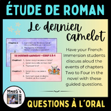 Étude de roman Le dernier camelot Chap 2-4 Questions à l'oral