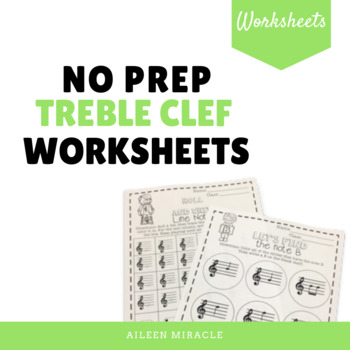 Preview of No Prep Treble Clef Music Worksheets