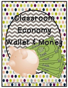 Classroom Economy Wallet and Cash