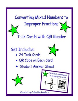 Converting Mixed Numbers to Improper Fractions Task Cards with QR Reader