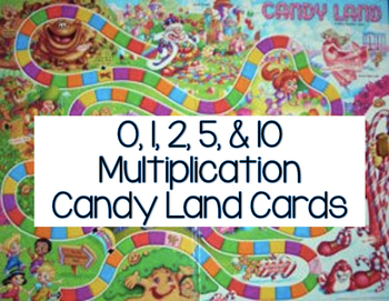 Preview of 0, 1, 2, 5, & 10 Multiplication Candy Land Cards