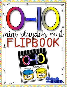 0-10 Mini Play Clay Mat Flip Book by Erin from Creating and Teaching
