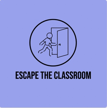 Preview of 0.4 - Problem Solving - Escape The Classroom