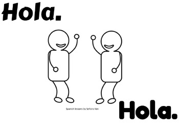 001: ¡Hola! ¿Cómo te llamas? Spanish Vocabulary Visuals by Senora Van
