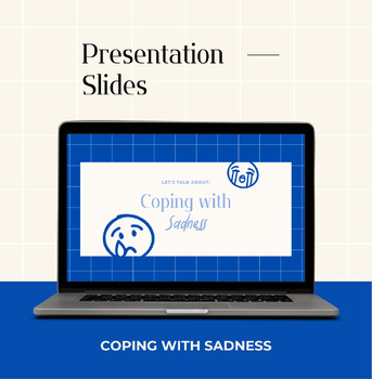 Preview of 05 | Coping with Sadness Presentation