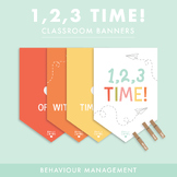 1,2,3 Time! Classroom Banners | Behaviour Management