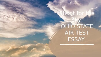 Preview of Shoot for the Sky Ohio State Air Test Essay in 1-2-3 steps