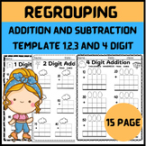 Addition and subtraction with regrouping template