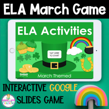 Preview of March ELA Google Slides Game Literacy Activity