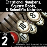 Irrational Numbers Square Roots Scientific Notation 8th Gr