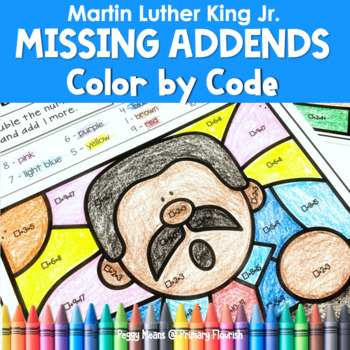 Preview of Missing Addends | Color-by-Code Addition | Martin Luther King Jr.