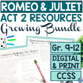 Romeo and Juliet Act 2 Growing Bundle Activities Soliloquy
