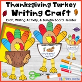 Thanksgiving Craft - Turkey Craft and Writing Activity - B
