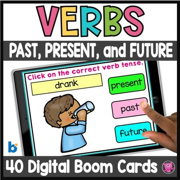 Preview of Verb Tenses Activities - Past Present and Future Tense Verbs Digital Boom Cards
