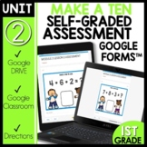 Math Self-Grading Assessments |Distance Learning| MAKE A TEN