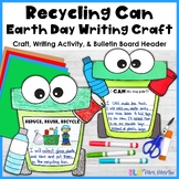 Earth Day Craft - Recycling Can Craft & Writing Activity-B