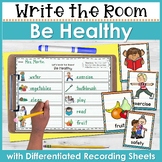 Health Write the Room - for Literacy Centers