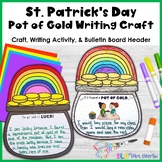 St. Patrick's Day Craft - Pot of Gold Craft & Writing Acti