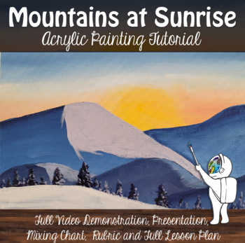 Preview of Acrylic Painting Tutorial, Mountains at Sunrise, Middle or High School Painting