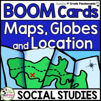Preview of Maps, Globes and Location BOOM CARDS™ Distance Learning Lesson and Task Cards