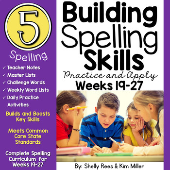 5th Grade Spelling and Vocabulary Program - Weeks 19-27 by Shelly Rees