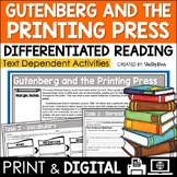 Gutenberg and the Printing Press Reading Unit DIGITAL and 