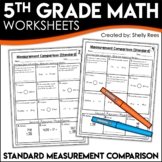 Measurement Comparison Worksheets CUSTOMARY