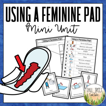 Preview of Using a Feminine Pad Menstrual Period Activities for Personal Hygiene Lessons
