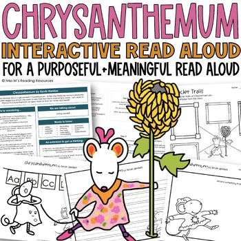 Preview of Chrysanthemum Craft Chrysanthemum Interactive Read Aloud and Activities