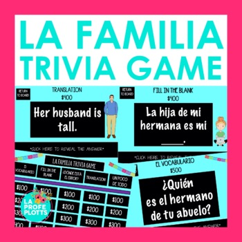 Preview of Spanish Family Vocabulary Trivia Game | La Familia Jeopardy-Style Review Game