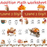 1,2 and 3 Digit autumn Addition Math Worksheet